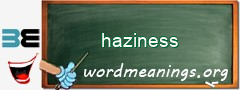 WordMeaning blackboard for haziness